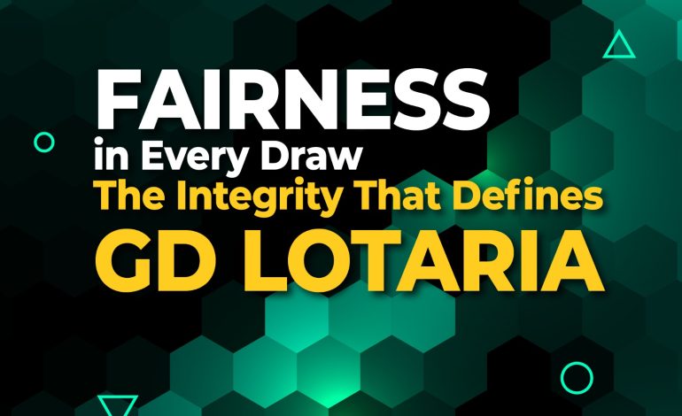 Fairness in Every Draw: The Integrity That Defines GD Lotaria