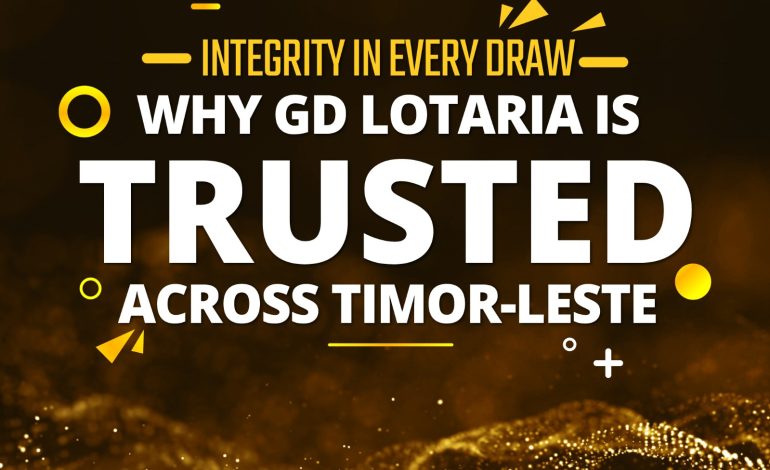 Integrity in Every Draw: Why GD Lotaria Is Trusted Across Timor-Leste